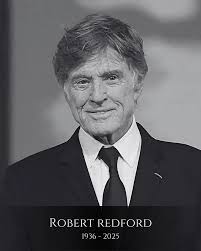 Damn! Not Robert Redford y'all! Can we get a moment of silence, flags at  half mast, and a statue for a true American legend?