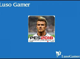 Descargar Pes 2018 Apk Para Android Ultima Version Luso Gamer