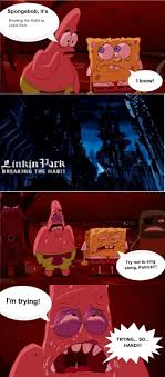 We did not find results for: Spongebob And Patrick Sing Along Linkin Park By Bluesplendont On Deviantart