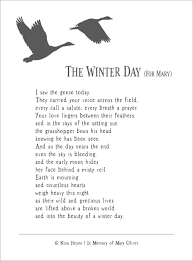 The Winter Day A Tribute To Mary Oliver Nina Heyen Mary Oliver Winter Poems Mary Oliver Poems