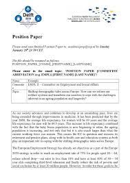 Sample position papers the position papers submitted here are formal, public statements of a delegation's position on the topics under consideration in a particular committee. Example Position Paper By Eyp The Netherlands Issuu