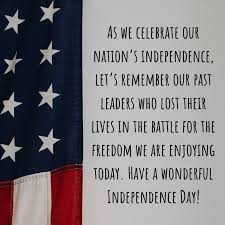 Patriotic displays and family events are organized throughout the united states. Happy Independence Day Messages Wishes And Quotes For July 4th Holidappy