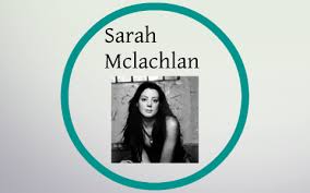 The most disturbing song i ever heard was the theme song for the tv show mash. Sarah Mclachlan By Karyssa Parmar On Prezi Next