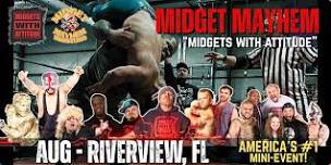 Riverview FL "Midgets With Attitude" with Midget Mayhem