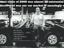 Mckeel Hagerty A Recession Won T Ding The Classic Car Market