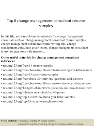 Top 8 Change Management Consultant Resume Samples