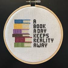 A Book A Day Keeps Reality Away In 2020 Funny Cross Stitch Patterns Simple Cross Stitch Cross Stitch Art