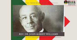 Rev. Dr. John Albert Williams: A North Omaha Trailblazer for Social Justice  and Community Growth