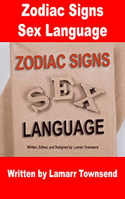 She is the type of woman who treats her partner like a baby and she does a lot of pampering. Zodiac Signs Sex Language Aries Taurus Gemini Cancer Leo Virgo Libra Scorpio Sagittarius Capricorn Aquarius And Pisces Love Languages Sexology And Sextrology In The Bedroom Kindle Edition By Townsend Lamarr Religion