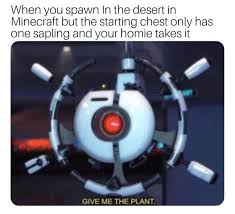 Give Me The Plant Know Your Meme Get the app to chat with fellow memedroiders! give me the plant know your meme