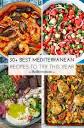 BEST Mediterranean Recipes to Try in 2024 | The Mediterranean Dish