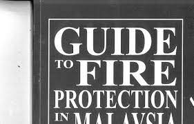To comply with malaysian standards requirement. Guide To Fire Protection In Malaysia Pdf Txt