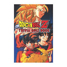 It's a milestone in the world of manga and anime; Dragon Ball Z Trivia Quiz Book Buy Online In South Africa Takealot Com