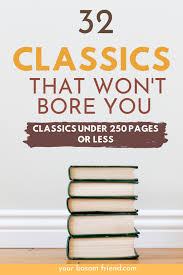 Looking For Great Classics To Read But Can T Read Long Books Try Reading These Awesome List Of Short C In 2020 Classics To Read Best Books To Read Inspirational Books