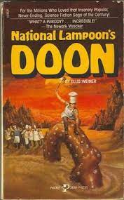 Doon was given as the last name of a character from hot sleep, the worthing chronicle and the the tale includes a man, named abner doon, who helps destroy man's civilized planet, capitol, and. National Lampoon S Doon Wikipedia