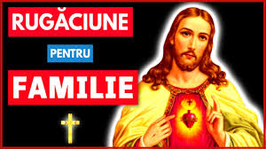 Faceţi pentru ei cele ce le sunt de folos şi cele ce sunt în puterile voastre. Rugaciune Pentru Familie Rugaciune Pentru Liniste Si Bunastare Youtube