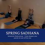 Spring Sadhana - Immersion Study Group with Naomi Hiller Reynolds