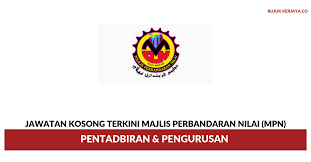 Jawatan kosong terkini yang terdapat di majlis perbandaran kota bharu bandar raya islam yang perlu diisi dengan kadar segera.kepada sesiapa yang berminat bekerja di sektor kerajaan dan swasta yang berkelayakan dipelawa untuk memohon sekarang juga iaitu Jawatan Kosong Terkini Majlis Perbandaran Nilai Mpn Pentadbiran Pengurusan Kerja Kosong Kerajaan Swasta