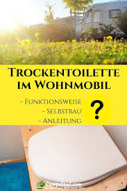 Trockentoilette Im Wohnmobil Campingklo Ohne Chemie Campofant Trockentoilette Camping Klo Wohnmobil