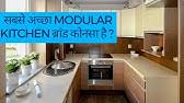 best 5 modular kitchen brands in india