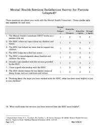 Schizophrenia is a mental health condition that affects a person's ability to function socially in a typical way. Fillable Online Mental Health Services Satisfaction Survey For Parents Fax Email Print Pdffiller