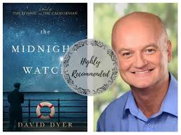 The Midnight Watch by David Dyer