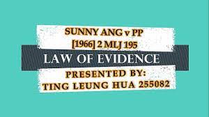 Fra wikipedia, den gratis encyklopædi. Law Of Evidence 1 Sunny Ang V Public Prosecutor 1967 2 Mlj 195 Youtube