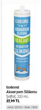 Isobond Akvaryum Silikonu Seffaf 310 Ml Indirimde Market