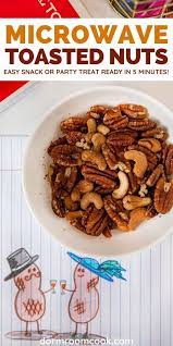 Microwave Toasted Nuts Recipe Dorm Room Cook Recipe Quick Recipes Snacks Nut Recipes Easy Microwave Recipes