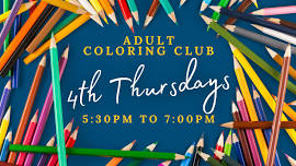 Adult Coloring Club (Ages 15+)