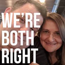 We're Both Right