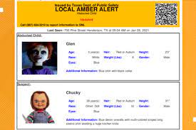 They post both local and state amber alerts and statewide. Filmdom S Chucky Doll And Son Subjects Of Texas Amber Alert System Message