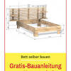 Bett selber bauen bett kaufen lattenrost und selbst bauen von bettgestell selber bauen 140x200 bild. 1