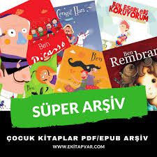 Cocuk Kitaplari Pdf Epub Ekitap Arsiv Indir Ekitap Var Ucretsiz Kitap Indir Kitap Cocuk Kitaplari Cocuk