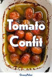 Easy Tomato Confit Baked Dishes Summer Recipes Serious Eats