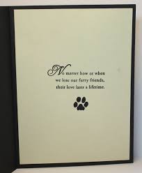 We have a collection of sympathy messages when a pet dies. The Inside Sentiment Pictured Above Will Hopefully Be A Bit Of Comfort Description From Thimble Pet Sympathy Quotes Dog Quotes Inspirational Pet Loss Quotes