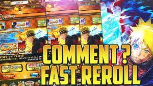 Fr Naruto Blazing Comment Fast Reroll Youtube