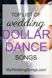 However, guests are expected to be generous when paying since the money collected is used by the newlyweds. Money Dance Songs To Dance With Everyone My Wedding Songs
