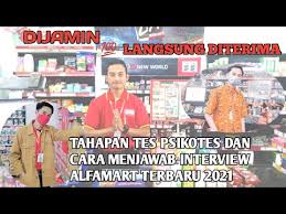 .lewat alfamart terbaru dilengkapi dengan nominal top up, biaya layanan dan panduan cara top up saldo dana lewat alfamart beserta gambar. Cara Menjawab Interview Online Dan Psikotes Di Alfamart Terbaru 2021 Tips Agar Cepat Lolos Youtube
