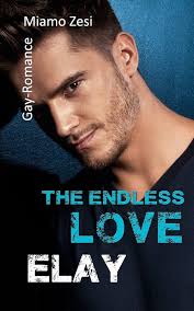 Amazon.com: Elay: The endless love (German Edition): 9783947255078: Zesi,  Miamo: Books