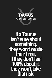 Pin On Taurus Quotes