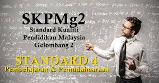 2014 borang pencerapan standard 4 skpm 2010. Skpmg2 Standard 4 Pembelajaran Dan Pemudahcaraan