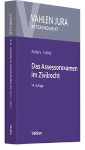 Download aktenvortrag ab dem 13.01.2021 zrs 50 aufgabe. Anders Gehle Das Assessorexamen Im Zivilrecht Buch Sack De