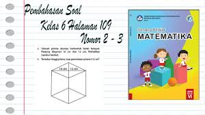 2 (luas alas ) + ( kliling alas x t) = 672. Kelas 6 Kurtilas Ayo Mencoba Halaman 109 Nomor 2 3 Tentukan Tinggi Prisma Youtube