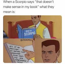 Scorpio Scorpio Zodiac Facts Zodiac Signs Funny Zodiac Signs Scorpio