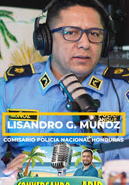 Policía Nacional de Honduras: Entrevista con Comisario Muñoz