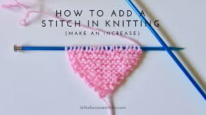 The knit stitch basket pattern provides easy instructions for crocheting a simple, chic, and functional basket featuring the knit stitch! How To Increase A Stitch In Knitting With Just Two Simple Steps