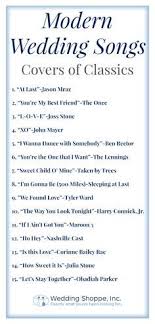 15 Covers Of Classic Weddings Songs Click To Listen Modern Wedding Songs Classic Wedding Songs Wedding Songs
