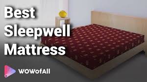 best sleepwell mattress in india complete list with features price range details