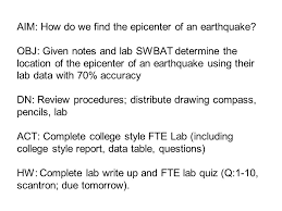 Seismograph for earthquake detection or lie detector is drawing graph. Aim How Do We Find The Epicenter Of An Earthquake Obj Given Notes And Lab Swbat Determine The Location Of The Epicenter Of An Earthquake Using Their Ppt Download